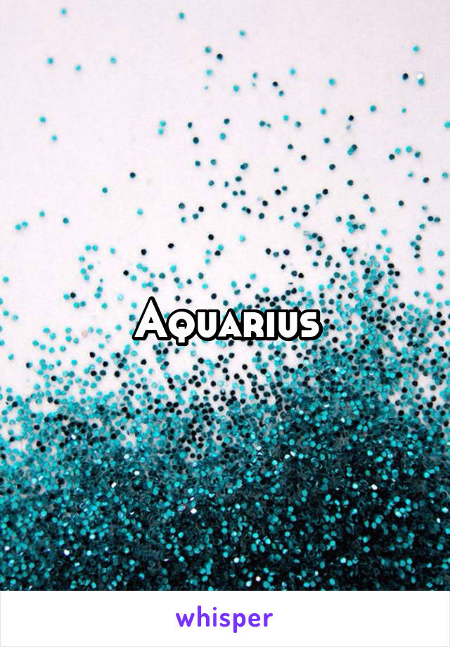 Aquarius