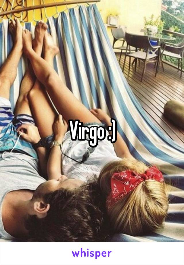 Virgo :)