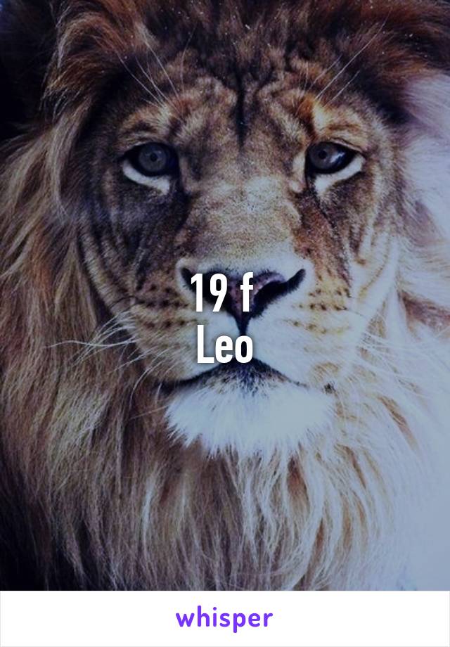 19 f 
Leo