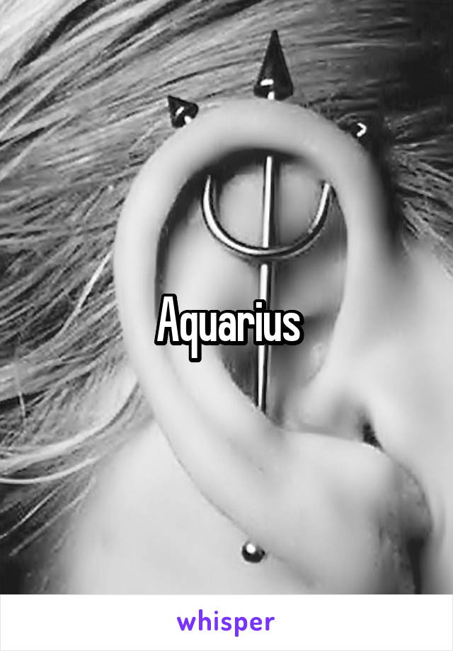 Aquarius