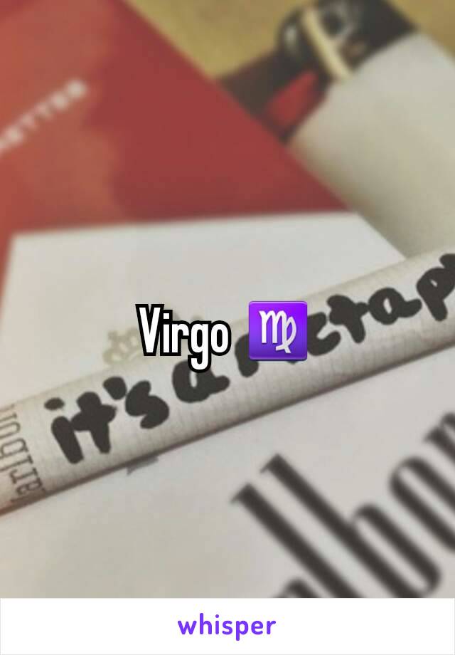 Virgo ♍