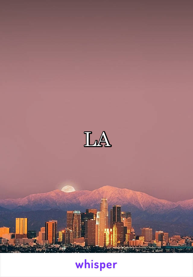 LA