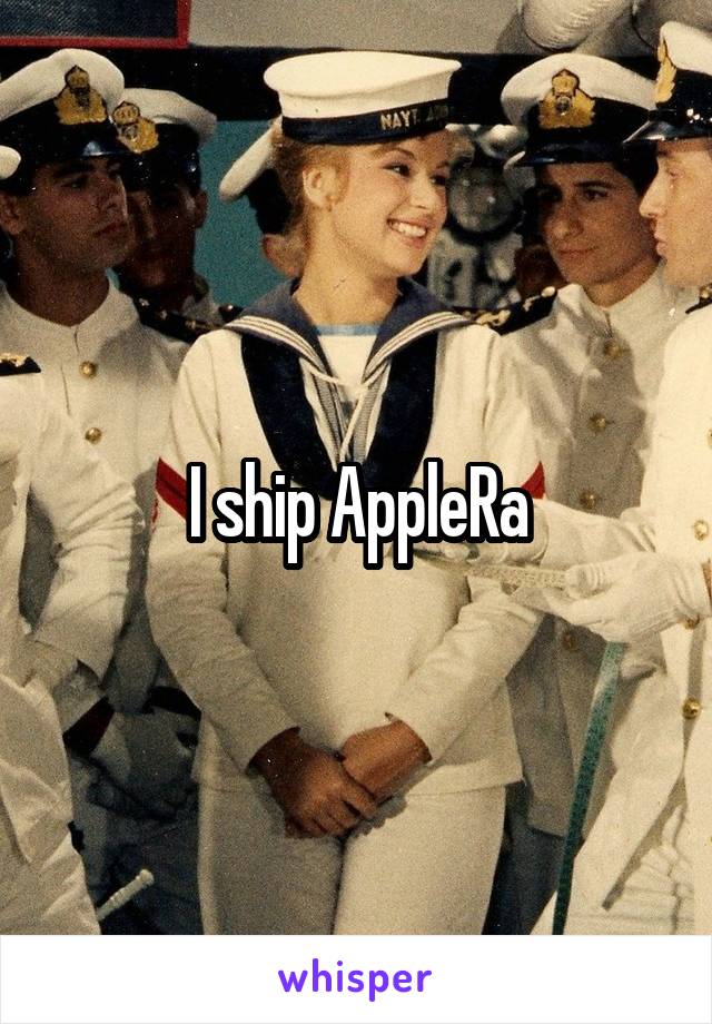 I ship AppleRa