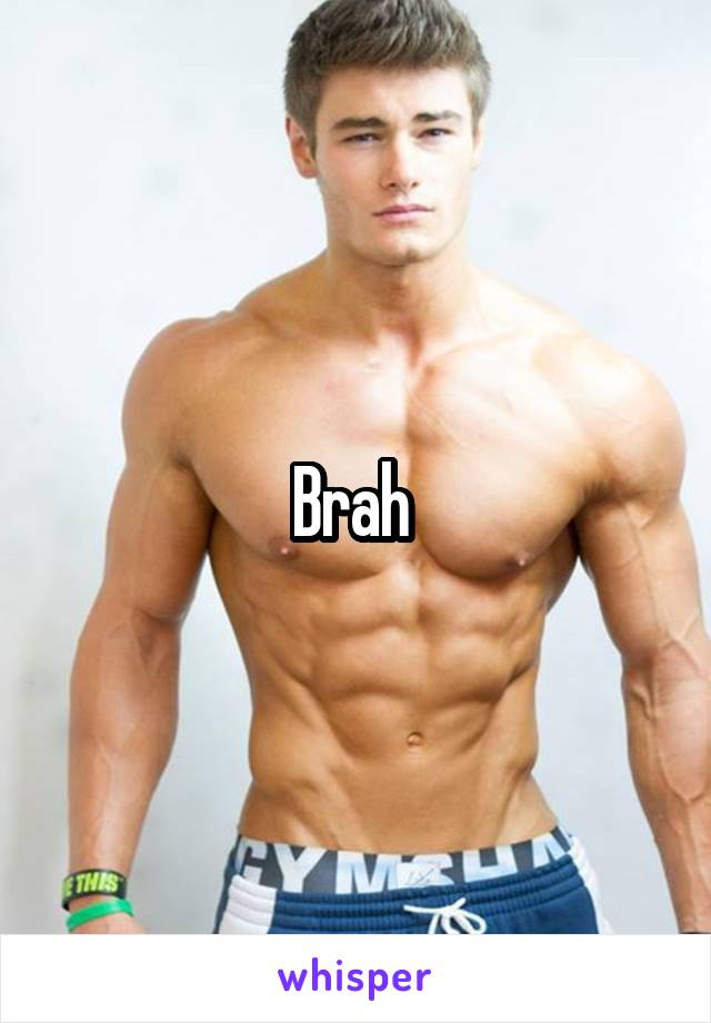 Brah 