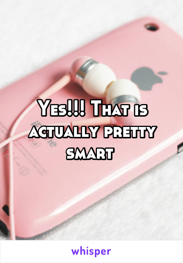 Yes!!! That is actually pretty smart 