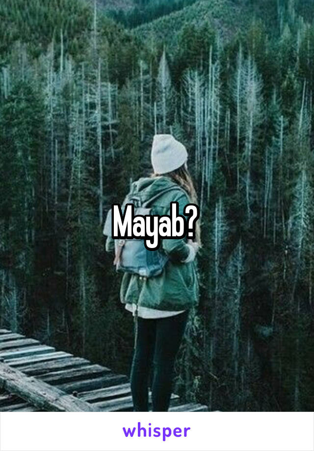 Mayab? 