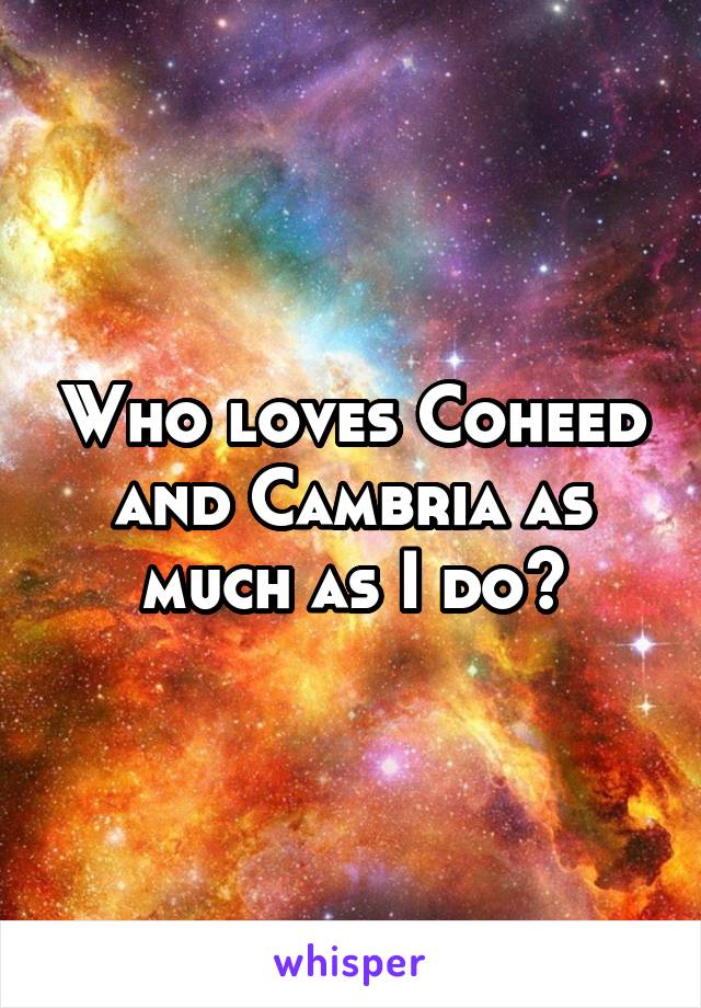 Who loves Coheed and Cambria as much as I do?