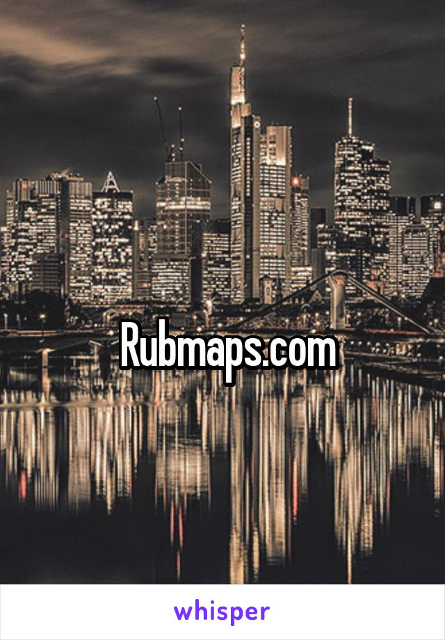  
 Rubmaps.com