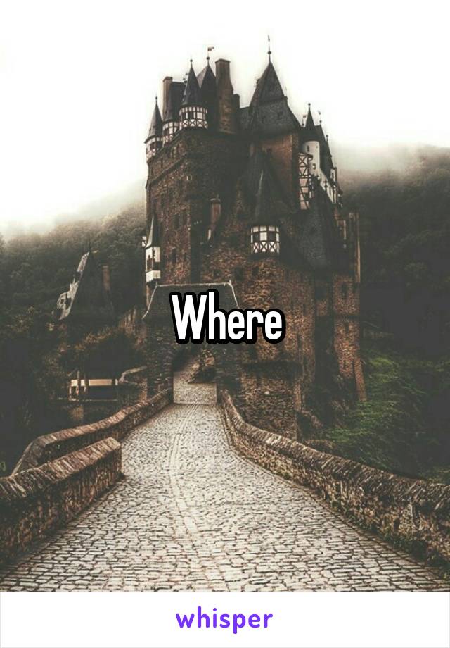 Where