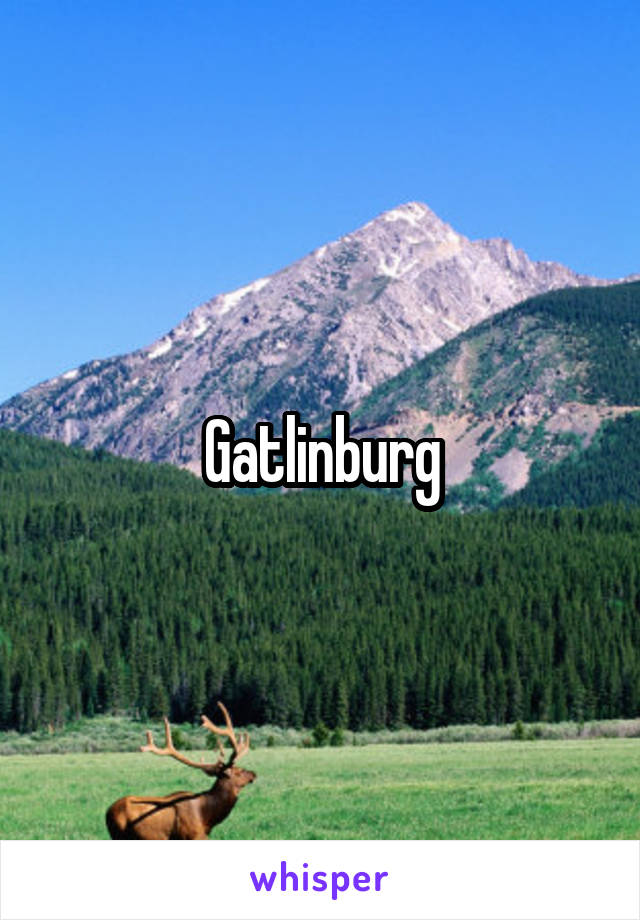 Gatlinburg