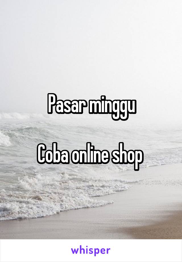 Pasar minggu

Coba online shop 