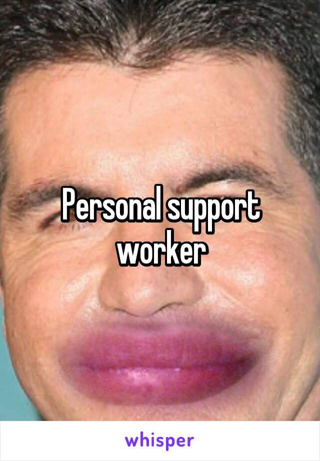 Personal support worker