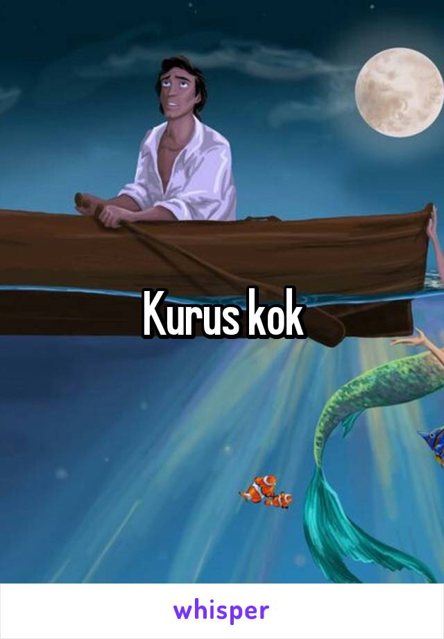 Kurus kok