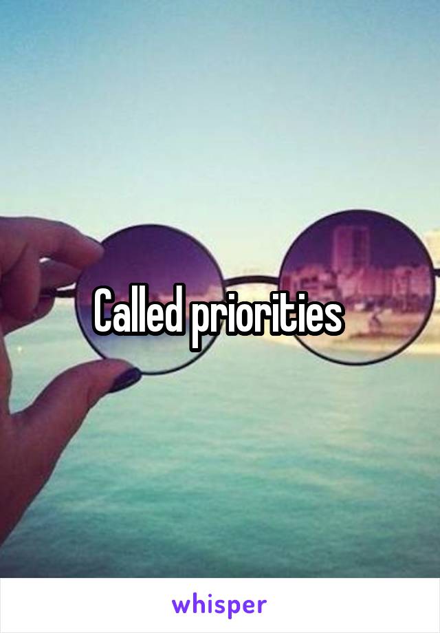 Called priorities 