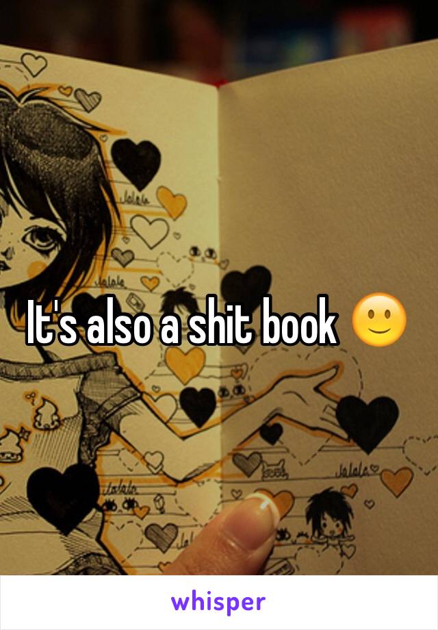 It's also a shit book 🙂