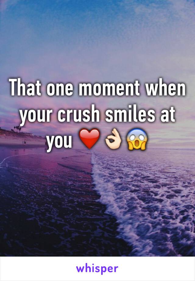 that-one-moment-when-your-crush-smiles-at-you