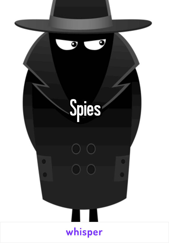 Spies
