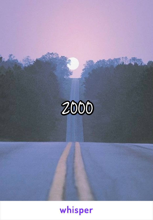 2000