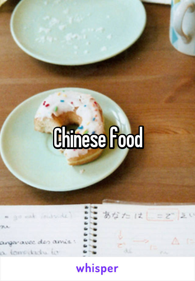 Chinese food