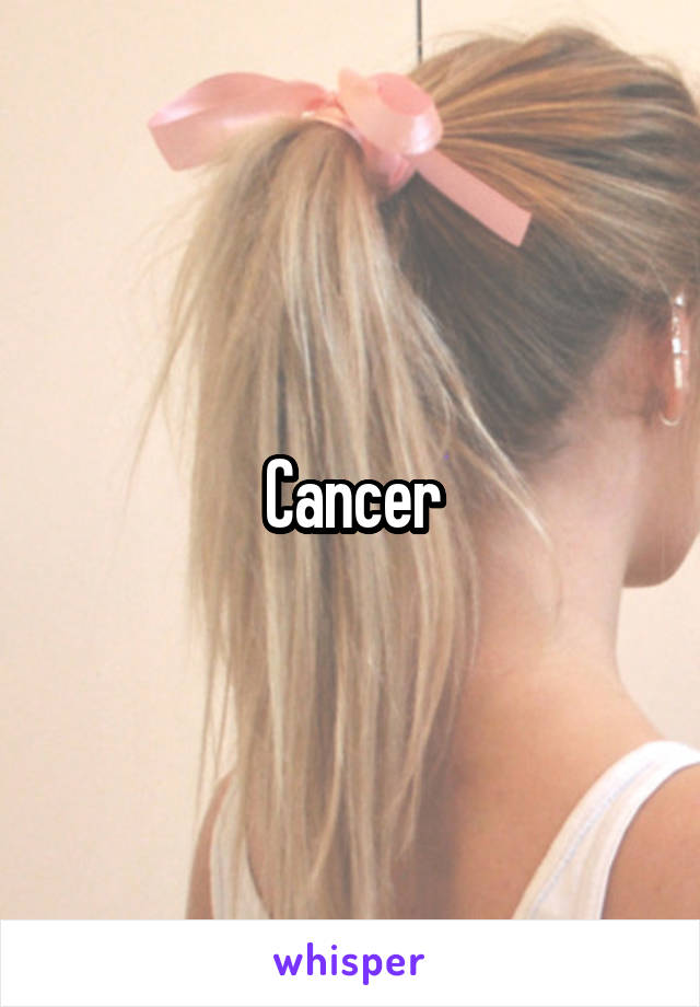 Cancer