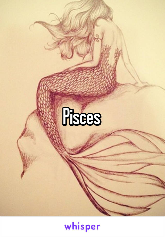 Pisces 