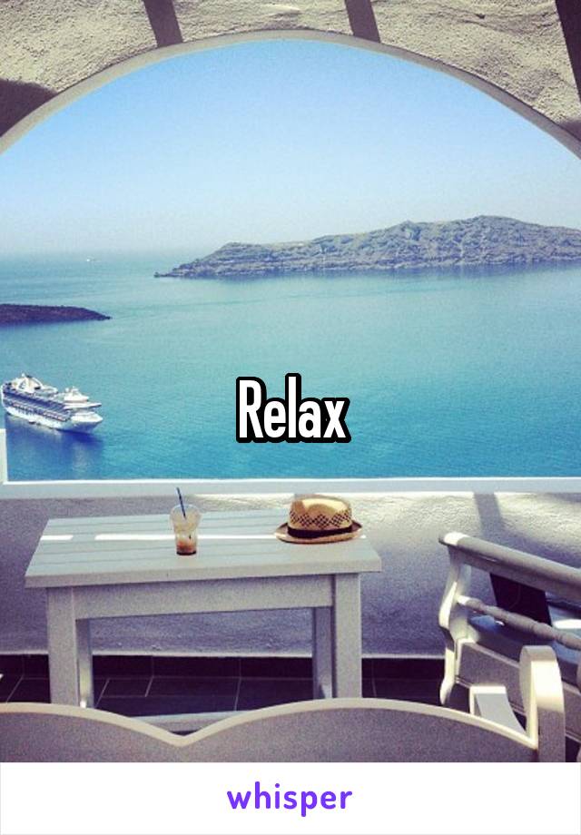 Relax