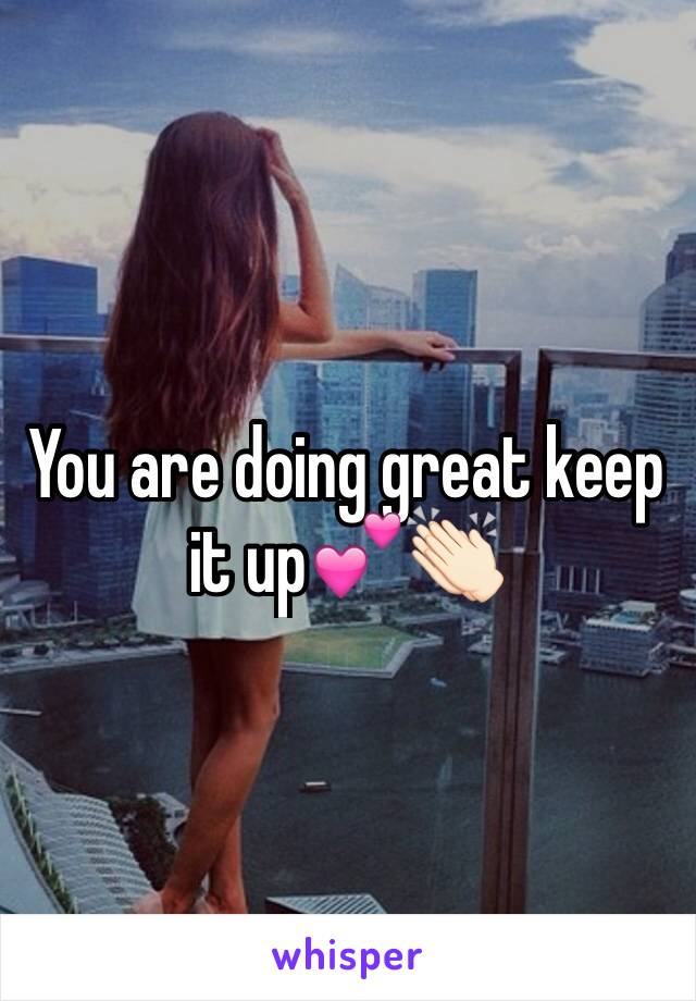 You are doing great keep it up💕👏🏻