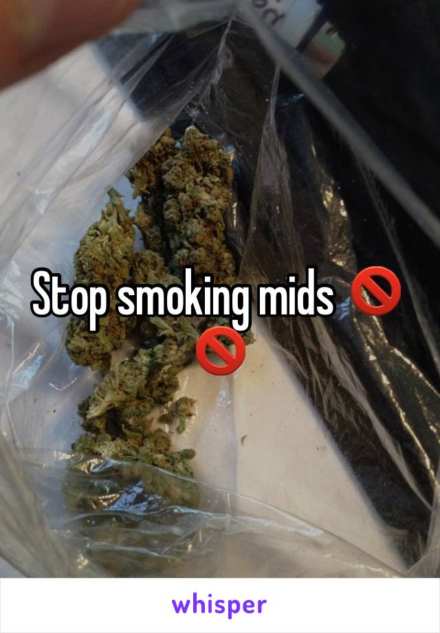 Stop smoking mids 🚫🚫
