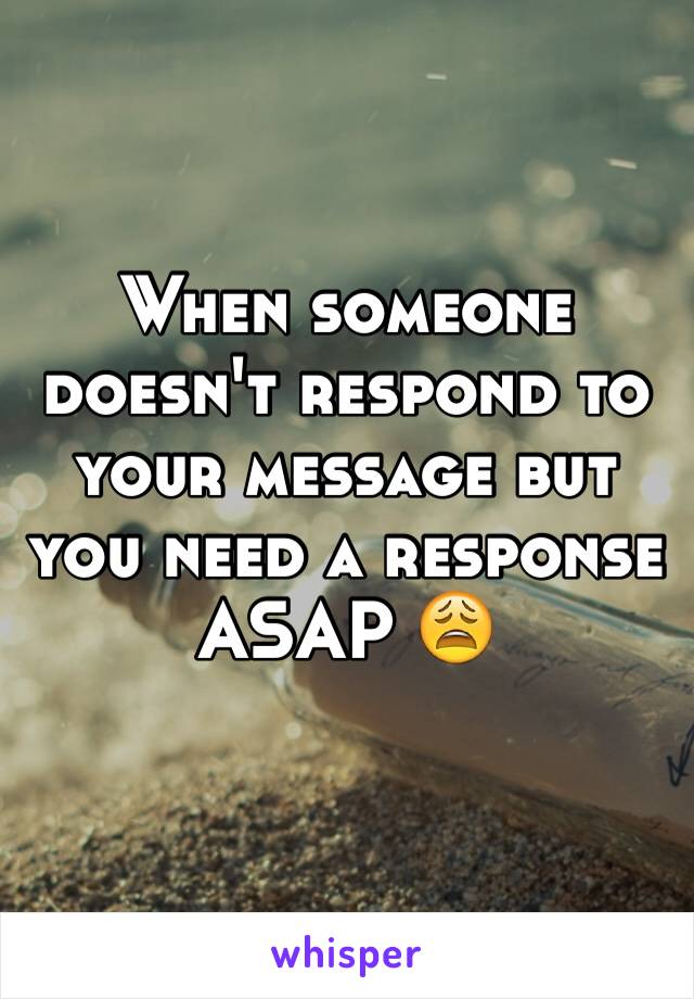 What To Do If Someone Doesn T Respond To Your Text