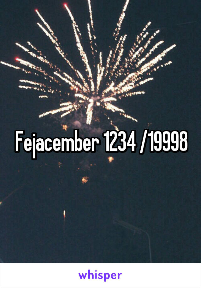 Fejacember 1234 /19998