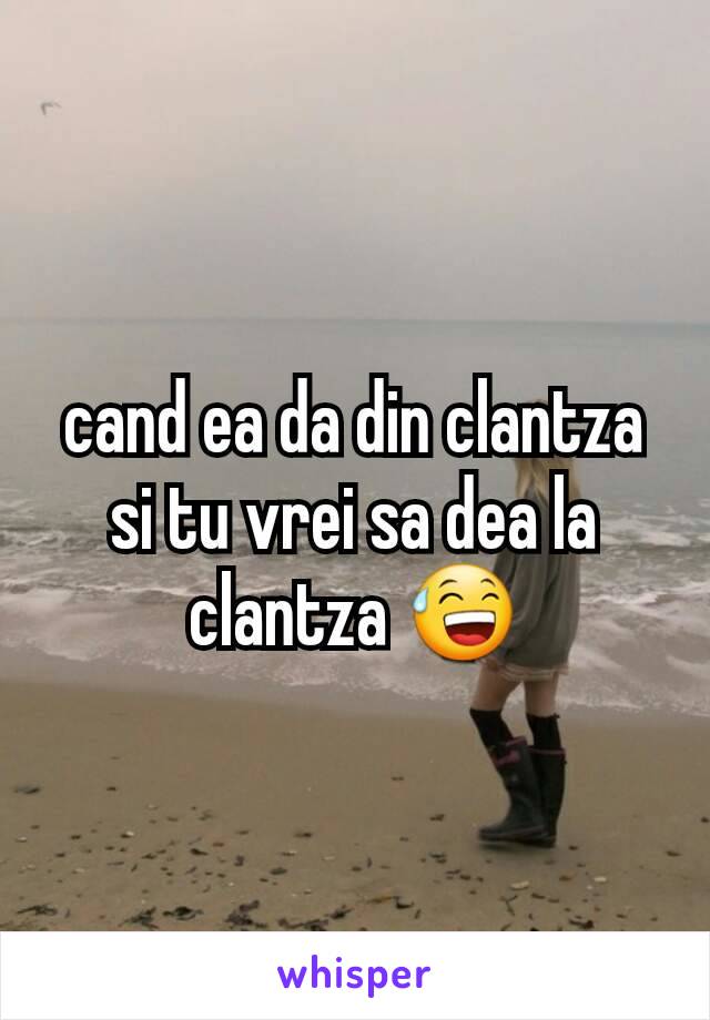 cand ea da din clantza si tu vrei sa dea la clantza 😅