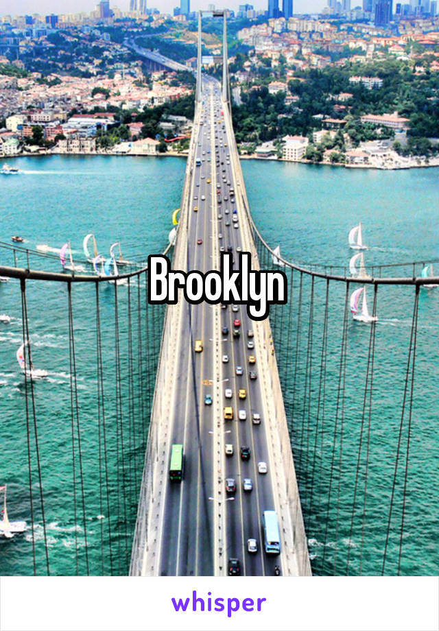 Brooklyn 

