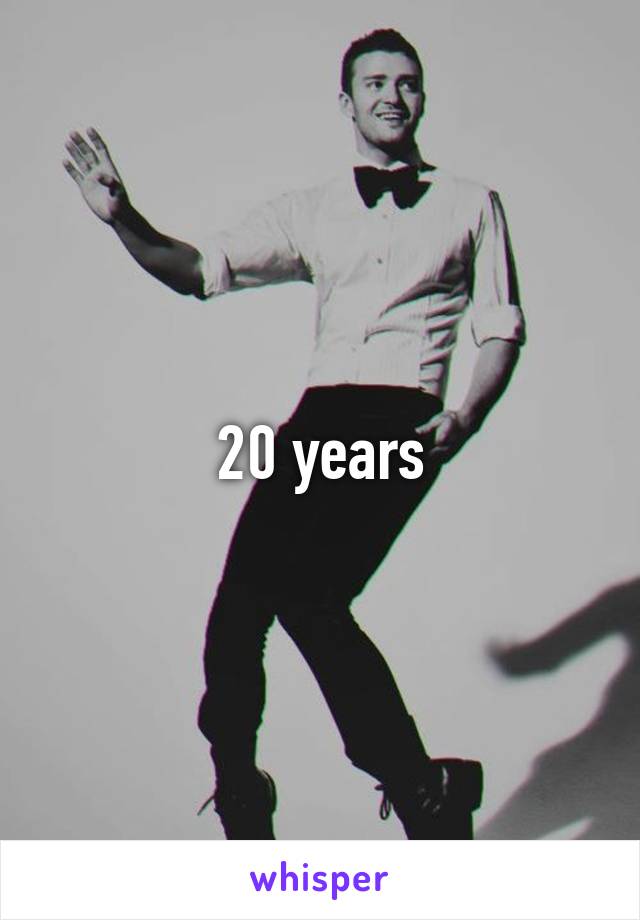 20 years