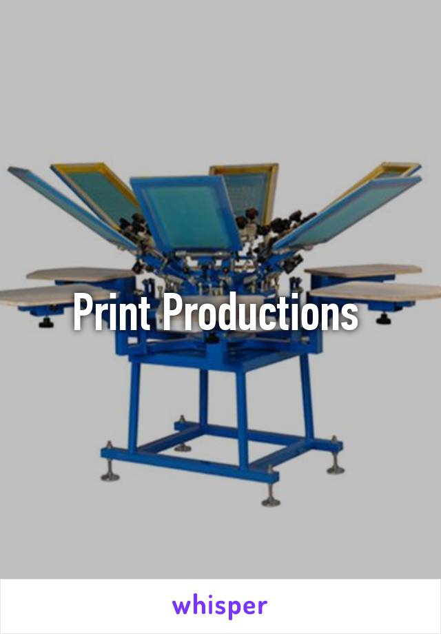 Print Productions 