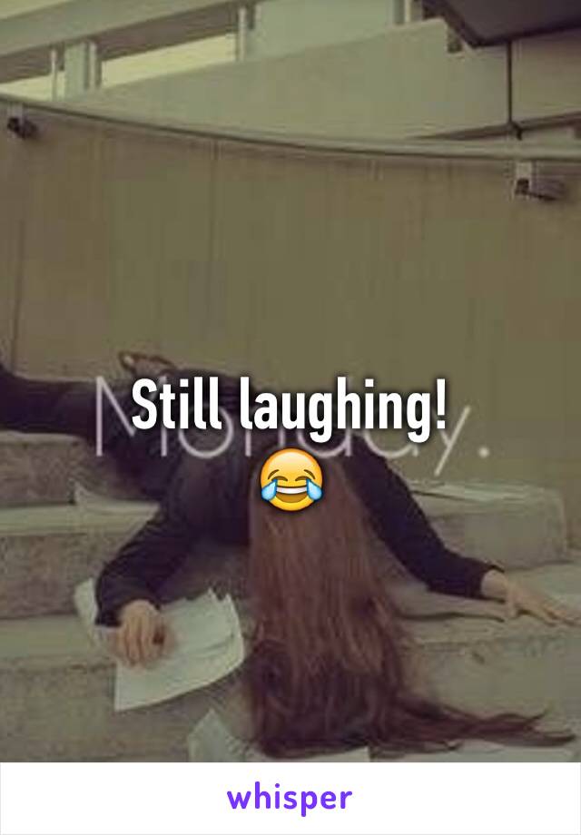 Still laughing!
😂