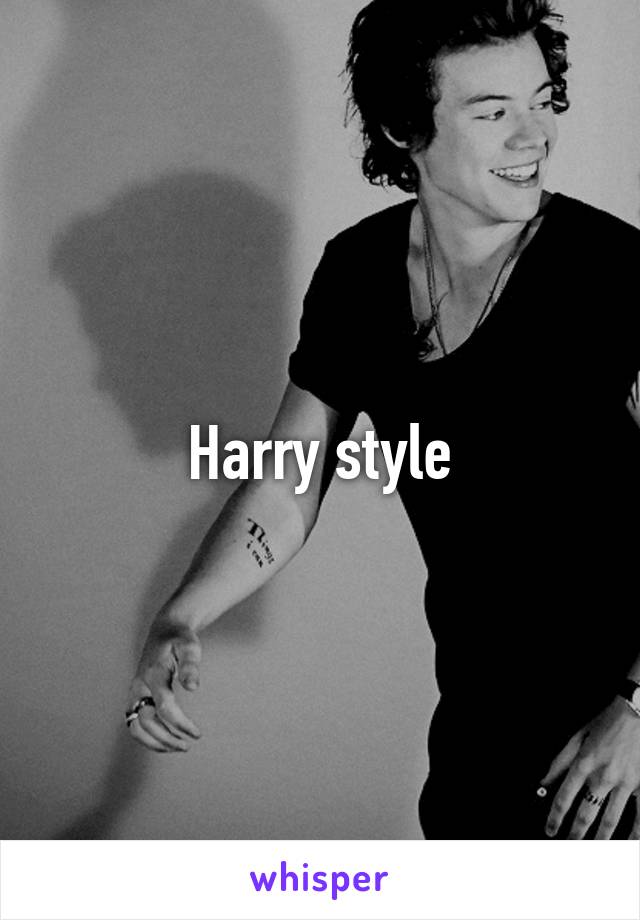 Harry style