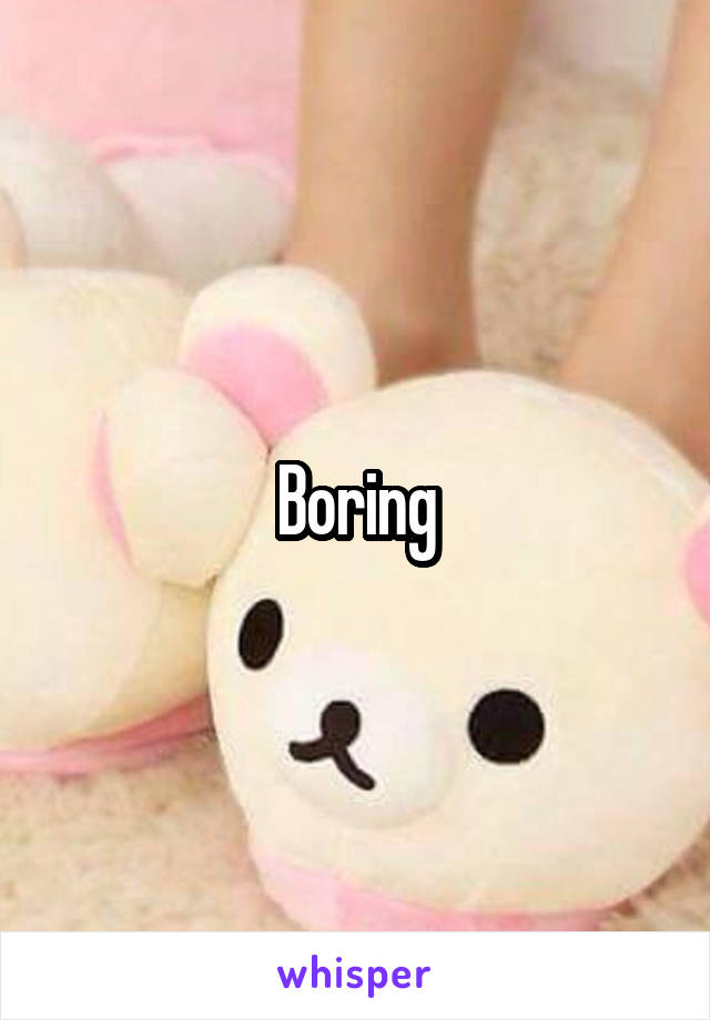 Boring