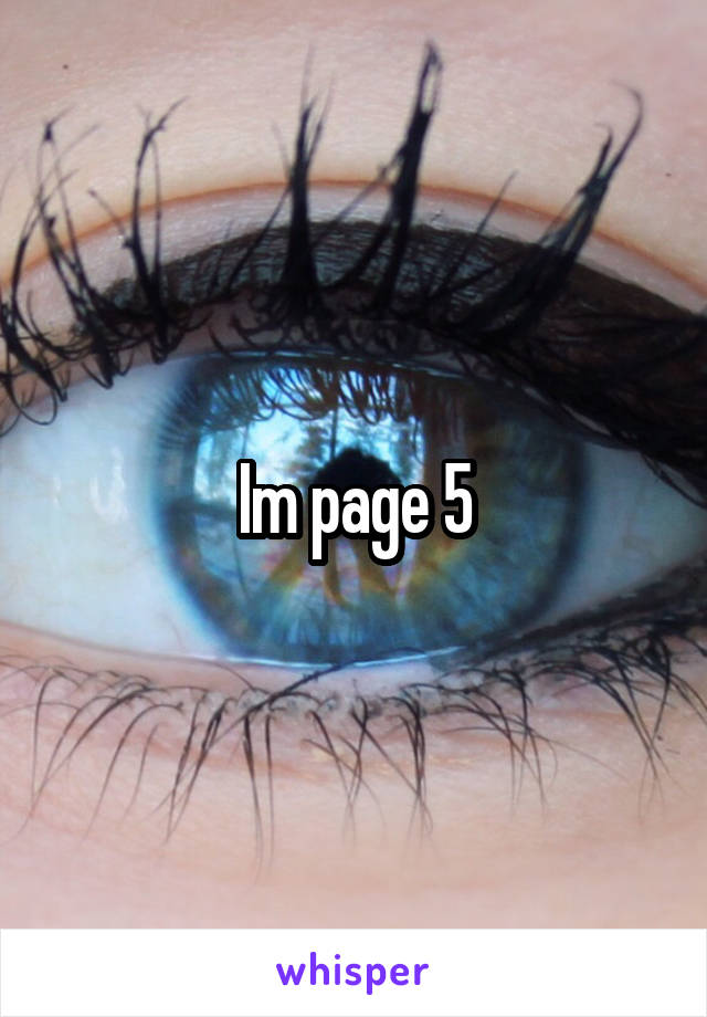 Im page 5