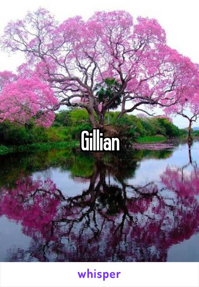 Gillian