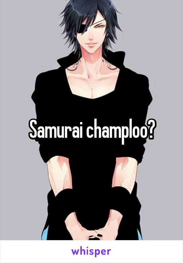 Samurai champloo?