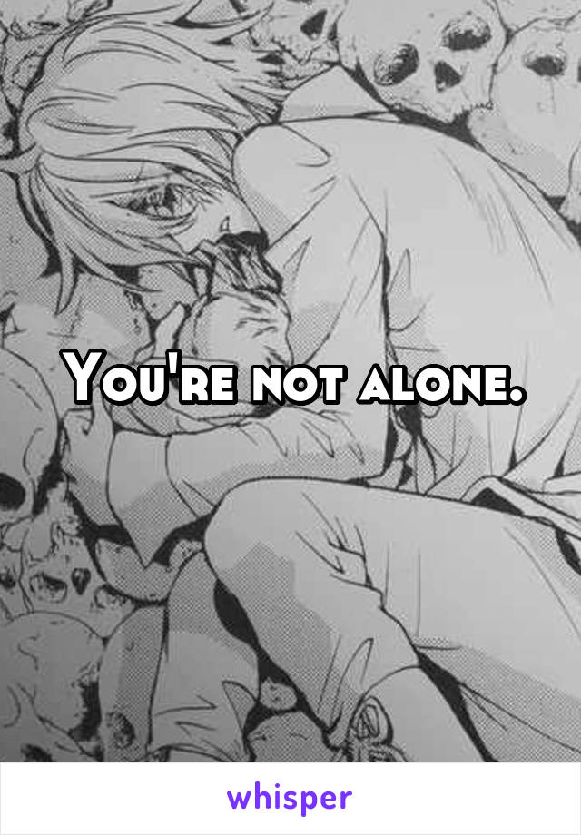 You're not alone.
