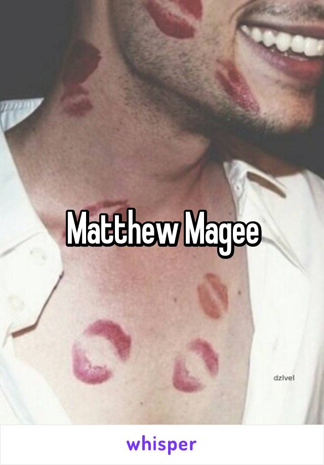 Matthew Magee