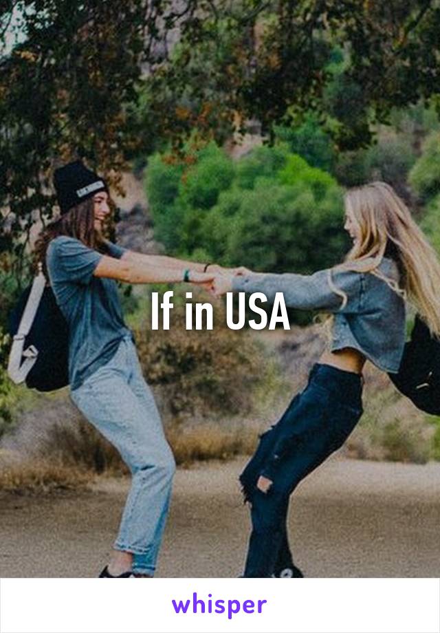 If in USA