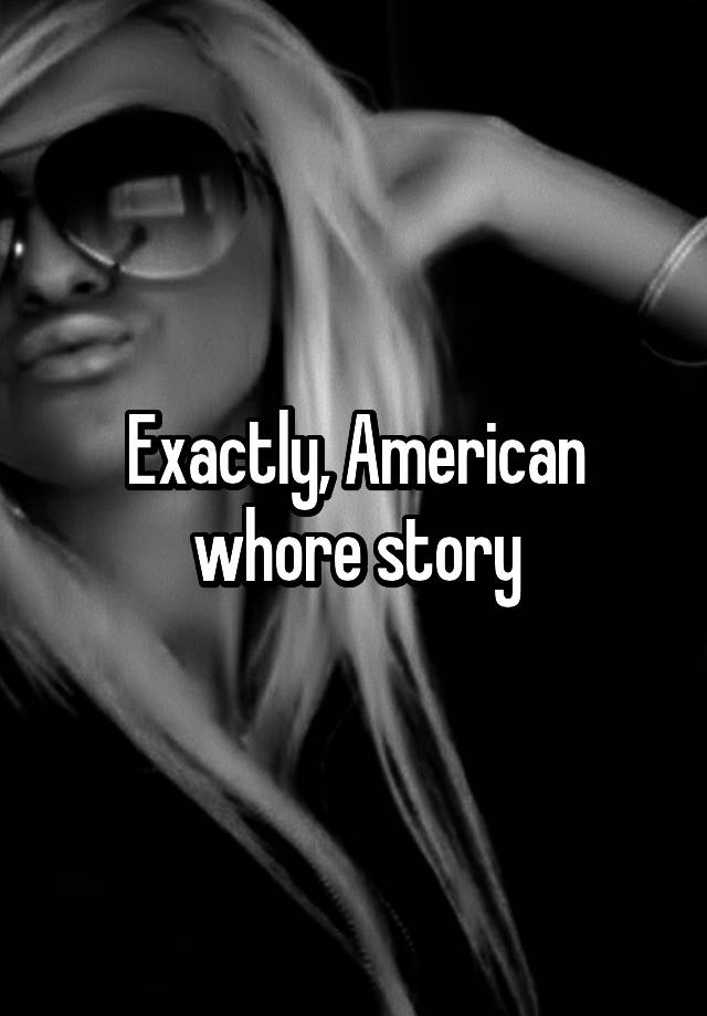 Exactly American Whore Story 6889
