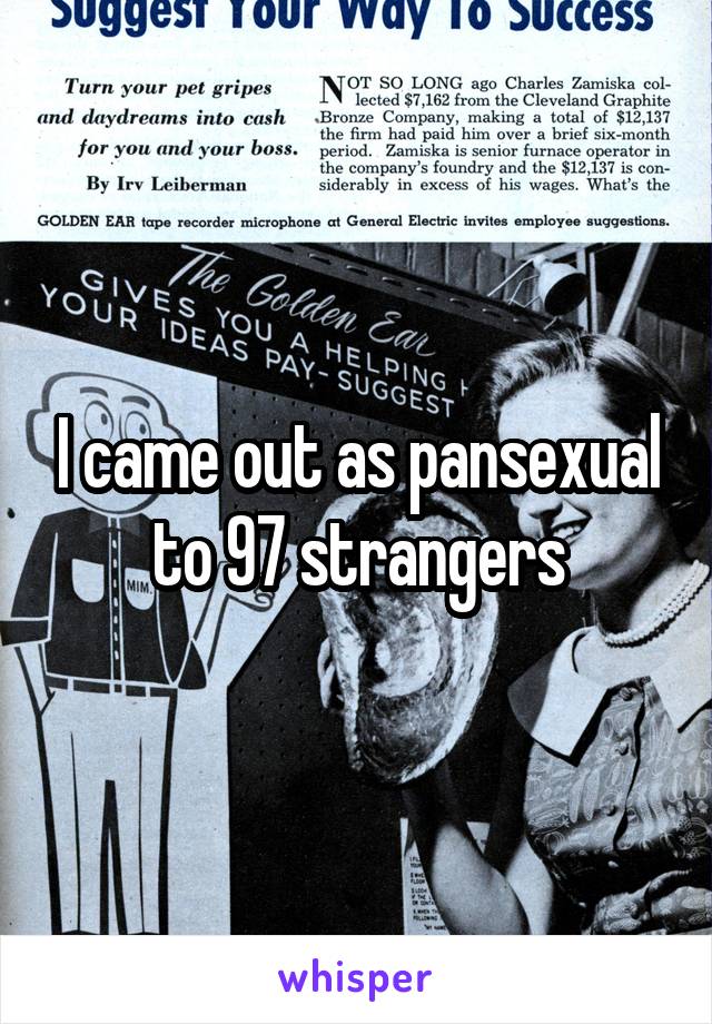 I came out as pansexual to 97 strangers