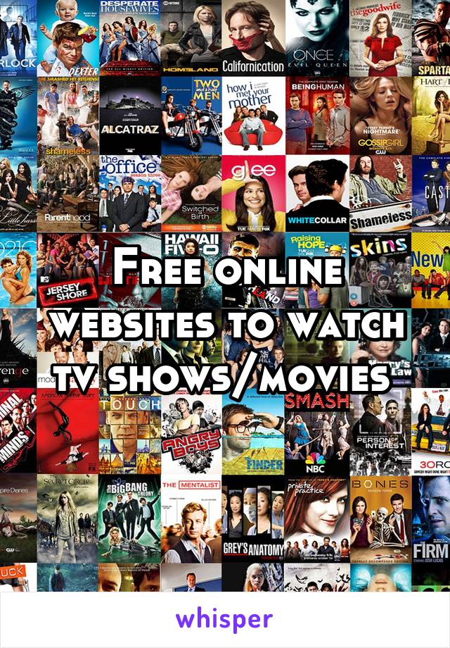 Free online websites to watch tv shows/movies 