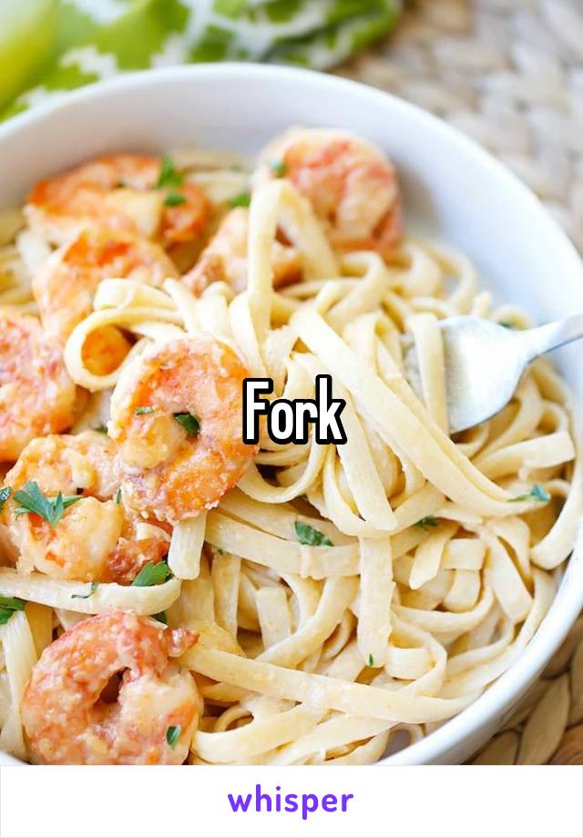 Fork