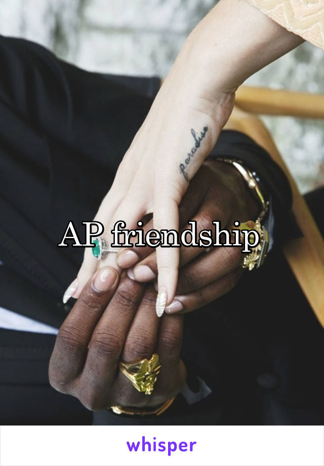 AP friendship 