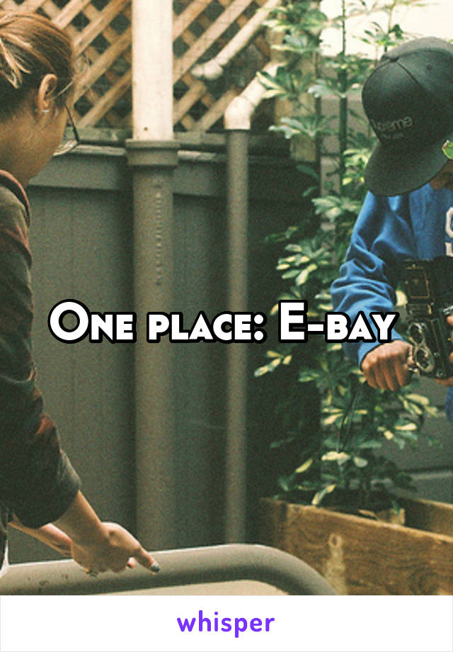 One place: E-bay 