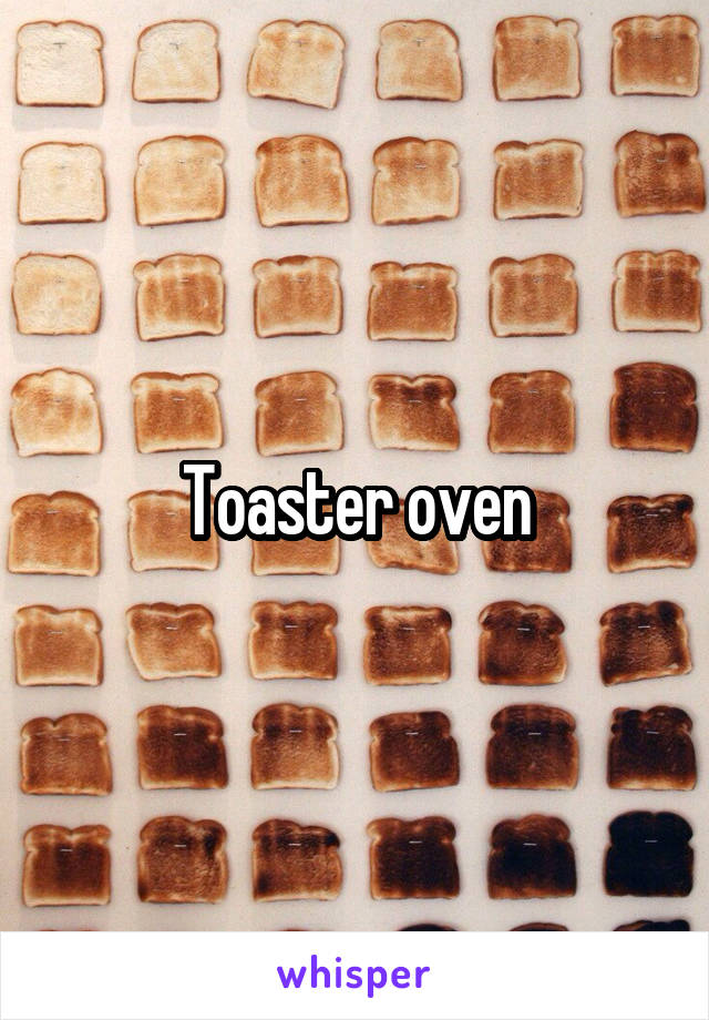 Toaster oven